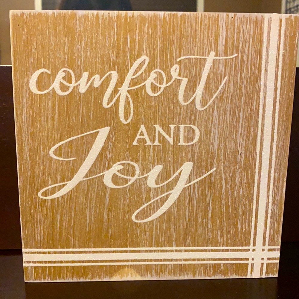 Comfort and Joy Decor Sign
